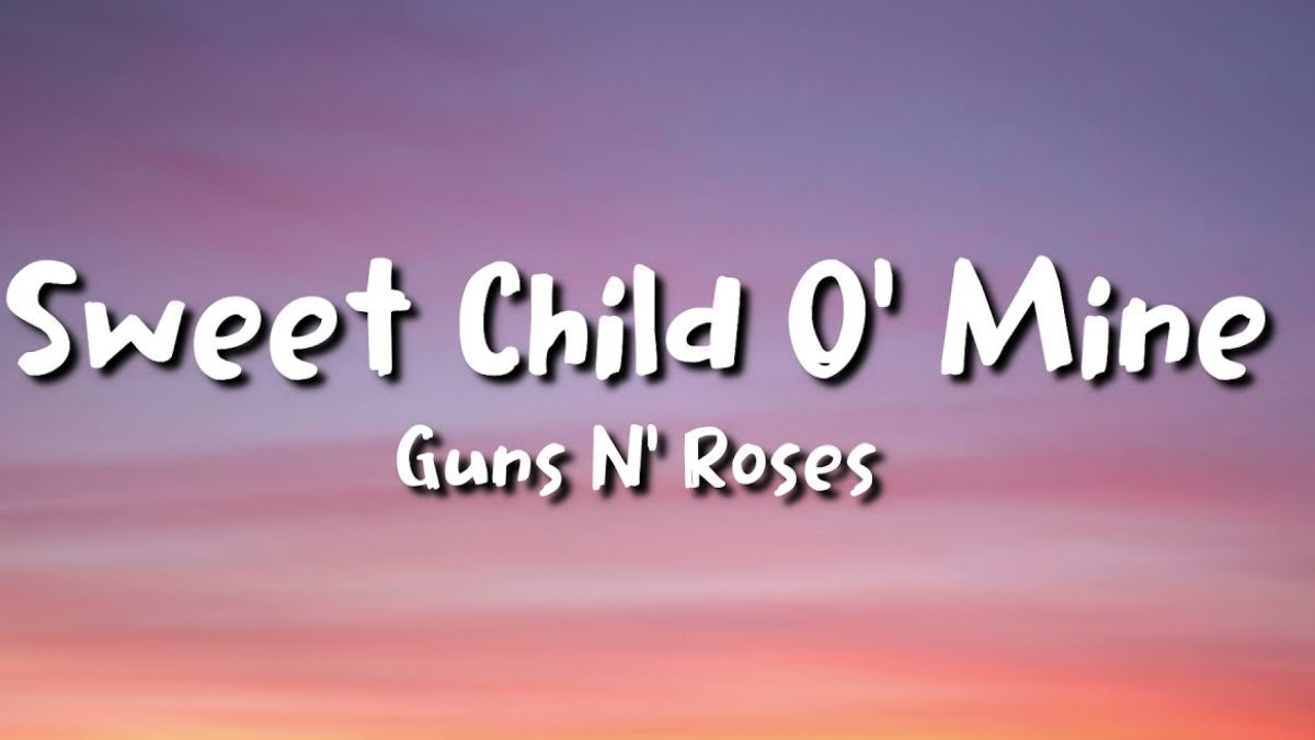 sweet child of mine lyrics