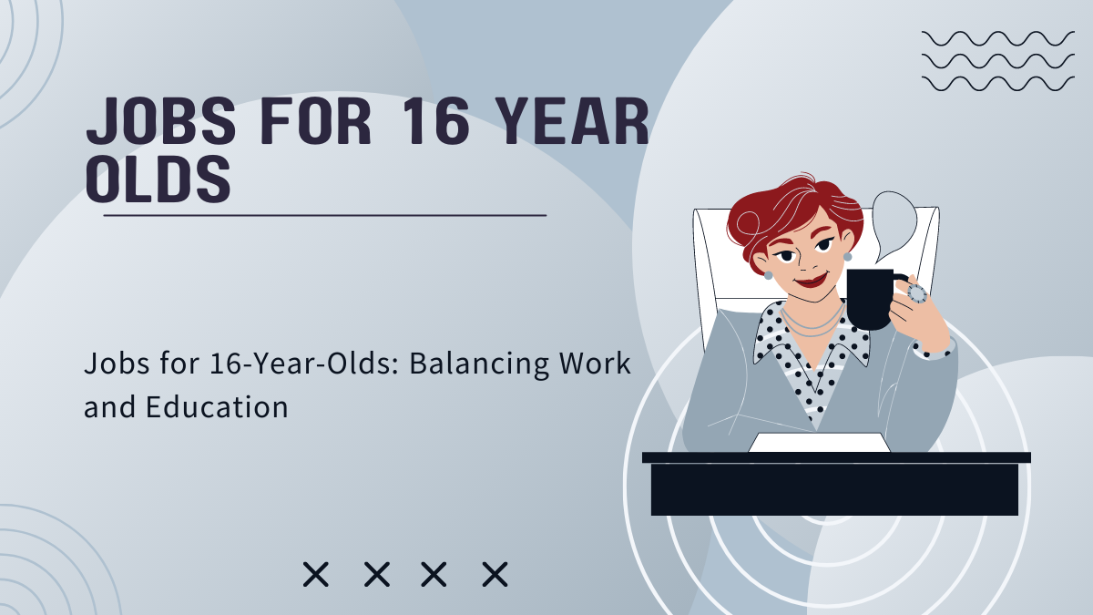 jobs for 16 year olds