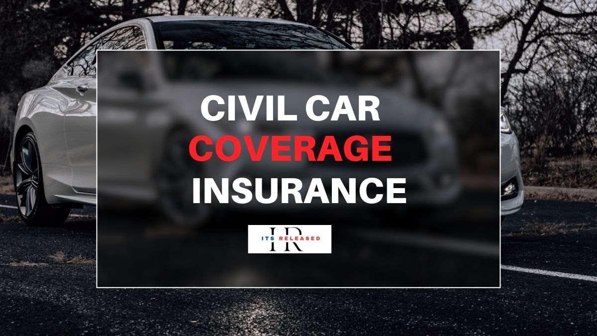 civil car coverage insurance