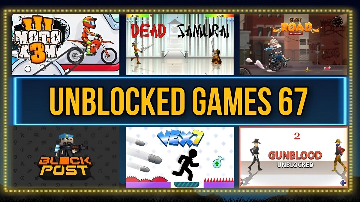 Unblocked Games 67: The Ultimate Online Gaming Platform For All Ages