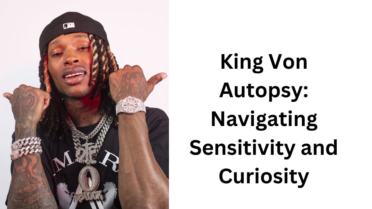 king von autopsy