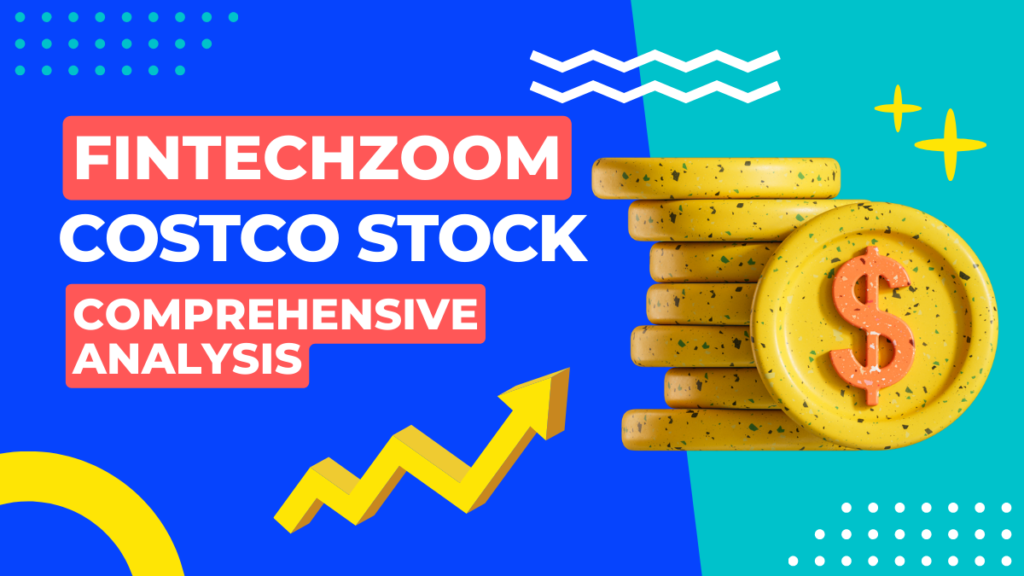 fintechzoom costco stock