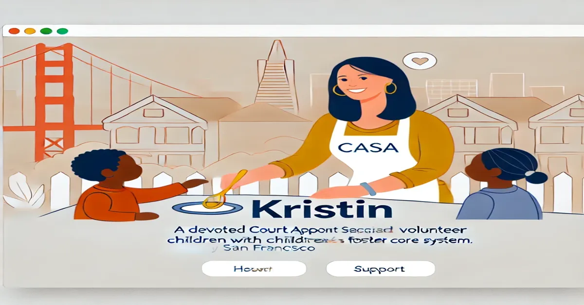 CASA Advocate Kristin San Francisco