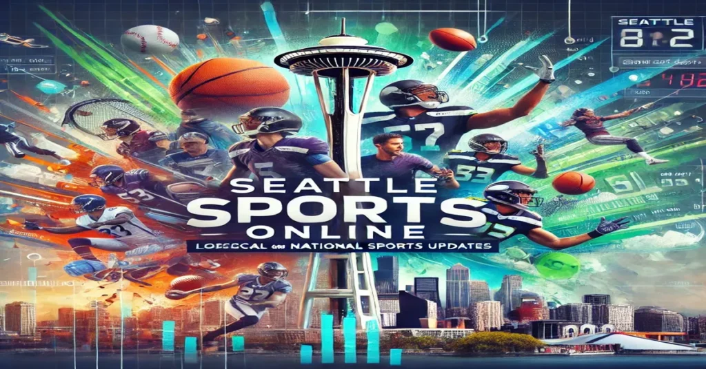 Seattle Sports Online: Your Ultimate Hub for Local and National Sports Updates
