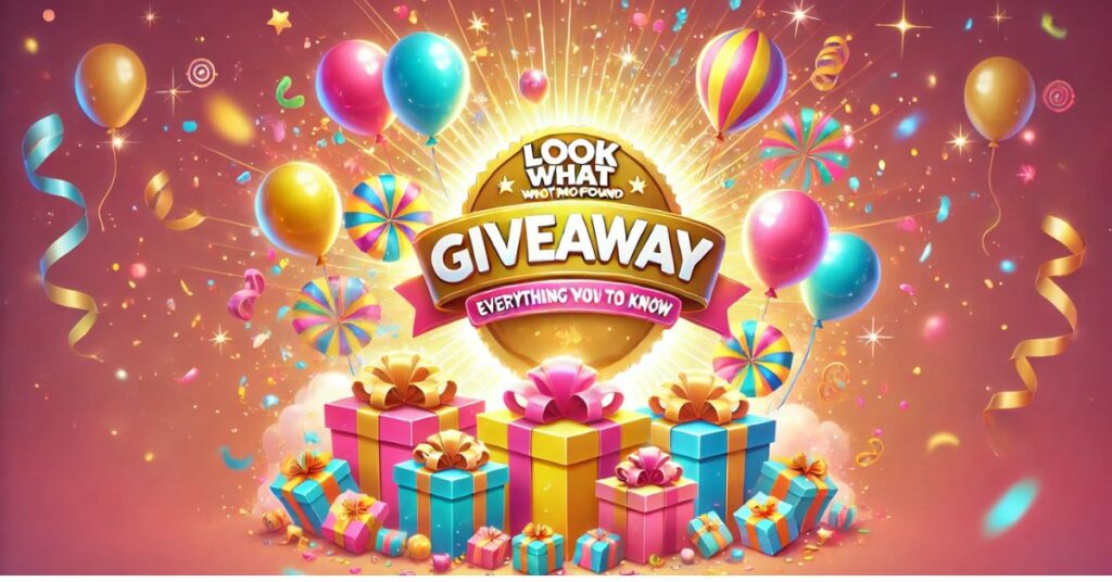 LookWhatMomFound Giveaway: Everything You Need to Know