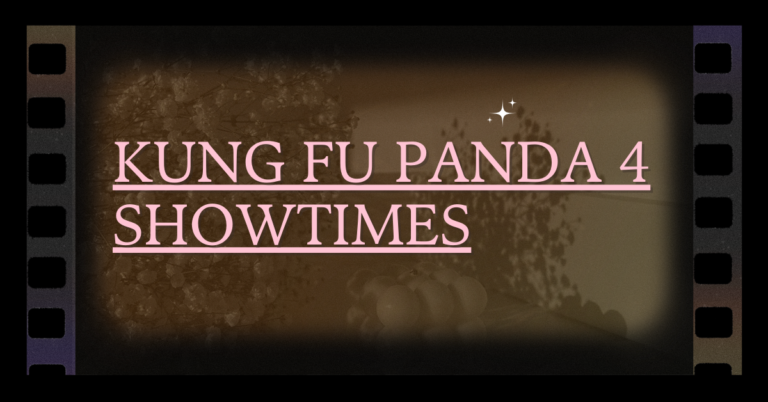 Kung Fu Panda 4 Showtimes