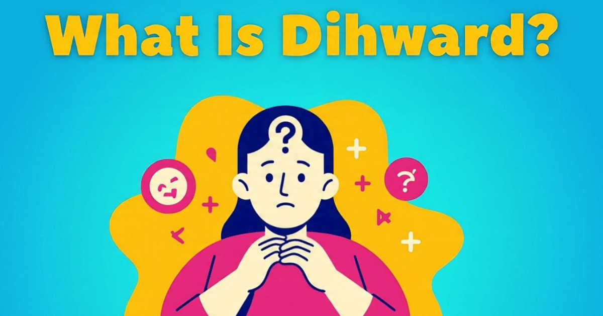 dihward