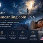 Dreammeaniing.com USA: A Practical Guide to Understanding Dream Meanings