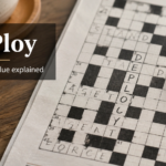 D-Ploy NYT Crossword Clue: Answer, Meaning, and Wordplay Explained