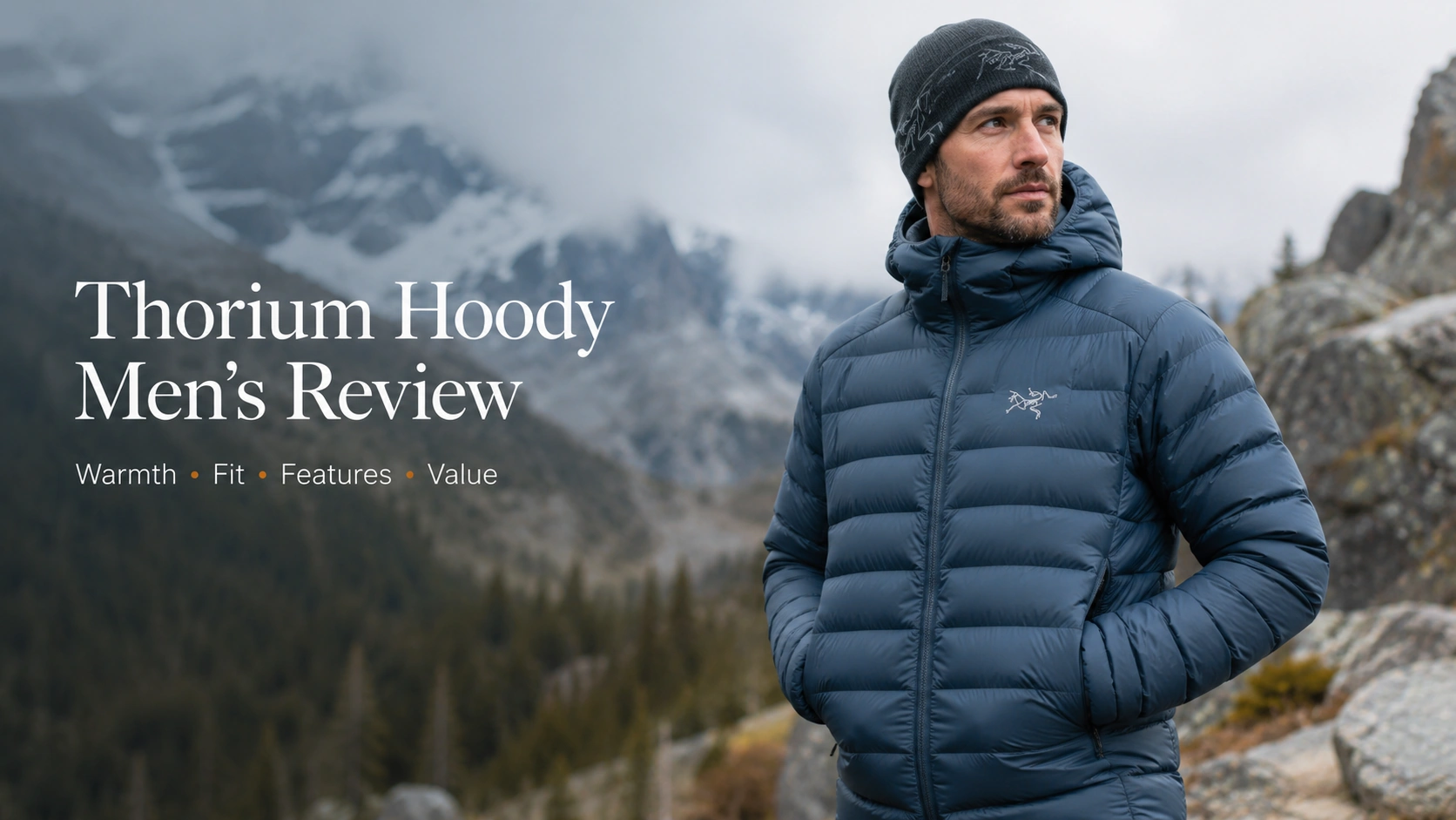 Thorium Hoody - Men's Review: Warmth, Fit, Features, and Value