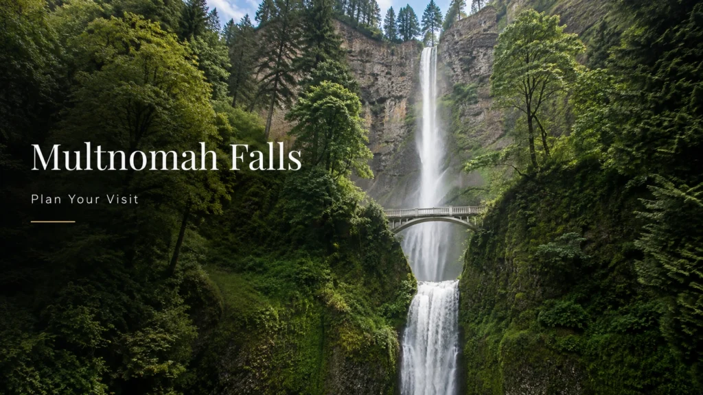 Chutes Multnomah: A Complete Guide to Visiting Multnomah Falls